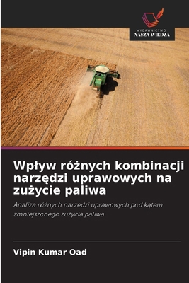Wplyw ró&#380;nych kombinacji narz&#281;dzi upr... [Polish] 6206836843 Book Cover