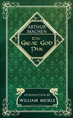 The Great God Pan 167591494X Book Cover