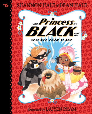The Princess in Black and the Science Fair Scar... 1098250583 Book Cover