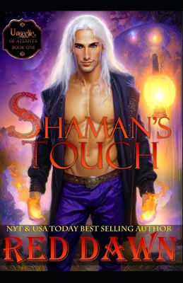 Shaman's Touch 1546525017 Book Cover