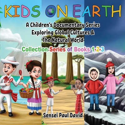 Kids On Earth: Collection of Books 1-2-3 [Large Print] 1990106722 Book Cover