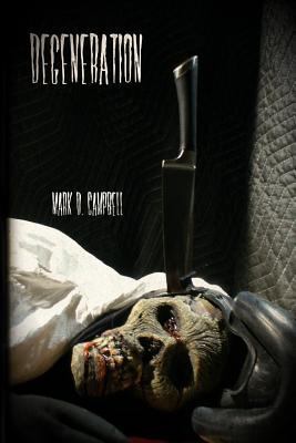 Degeneration 1482017199 Book Cover
