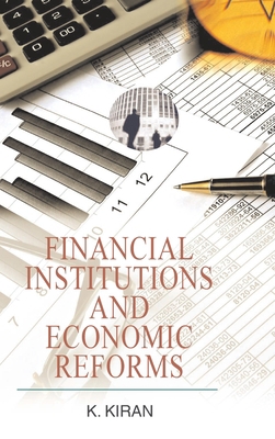 Financial Institutions and Economic Reforms 818356884X Book Cover
