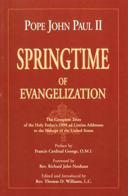 Springtime of Evangelization: The Complete Text... 0964261030 Book Cover