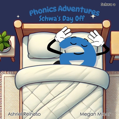 Phonics Adventures: Schwa's Day Off B0F4K6QGXW Book Cover