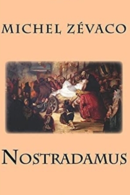 Nostradamus [French] B088N45MPP Book Cover