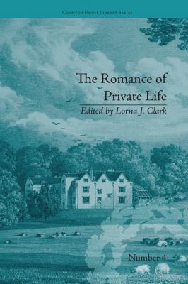 The Romance of Private Life: by Sarah Harriet B... 1138235954 Book Cover