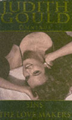 Judith Gould Omnibus: "Sins", "The Lovemakers" B00371AM5W Book Cover