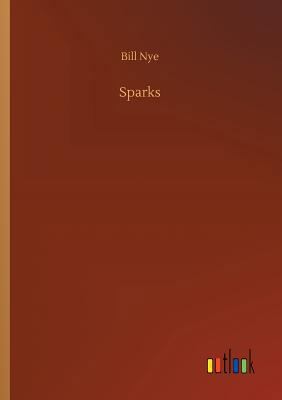 Sparks 3734049202 Book Cover