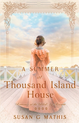 A Summer at Thousand Island House 194226576X Book Cover