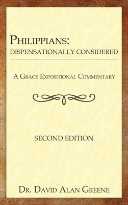 Philippians: Dispensationally Considered B0DW3SCLFG Book Cover