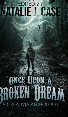 Once Upon A Broken Dream 1034278630 Book Cover