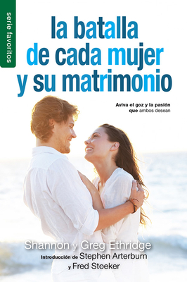 La Batalla de Cada Mujer Y Su Matrimonio - Seri... [Spanish] 0789922290 Book Cover