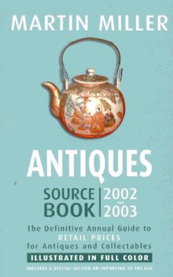 Antiques Source Book 2002-2003 1842224972 Book Cover