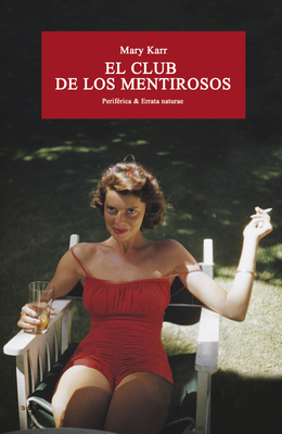 El Club de Los Mentirosos [Spanish] 8416291535 Book Cover