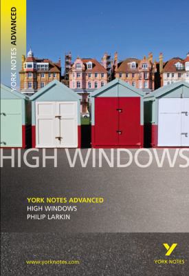 High Windows (York Notes Advanced): York Notes ... 1405861827 Book Cover