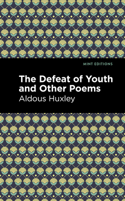 The Defeat of Youth and Other Poems B0CDGQ6XBX Book Cover