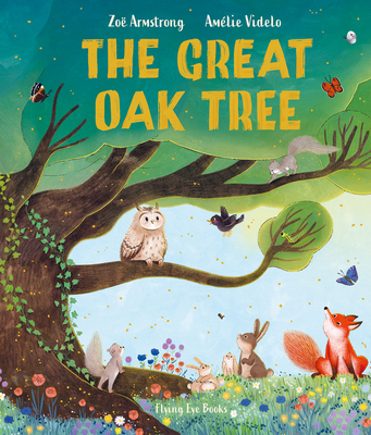 The Great Oak Tree 1838742174 Book Cover
