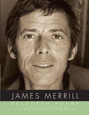 Selected Poems of James Merrill 037571166X Book Cover