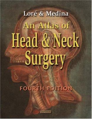 An Atlas of Head and Neck Surgery 0721673198 Book Cover