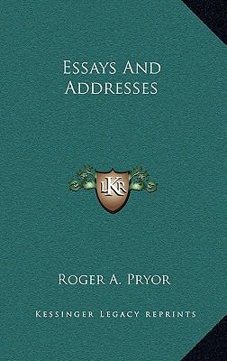 Essays and Addresses 1163848611 Book Cover
