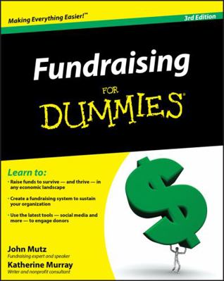 Fundraising for Dummies 3e 0470568402 Book Cover