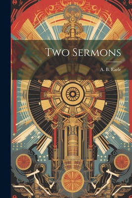 Two Sermons 1022461532 Book Cover