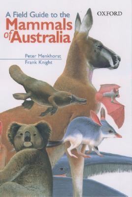 A Field Guide to the Mammals of Australia 019550870X Book Cover