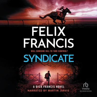 Syndicate: A Dick Francis Novel B0F642FBKH Book Cover
