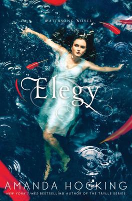 Elegy (A Watersong Novel) 1250005671 Book Cover