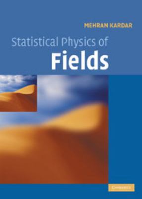 Statistical Physics of Fields 052187341X Book Cover