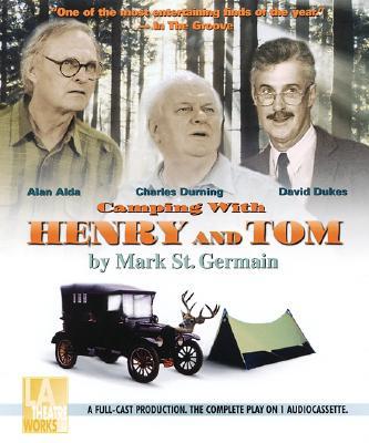 Camping with Henry and Tom 1580810020 Book Cover