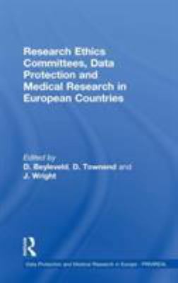 Research Ethics Committees, Data Protection and... 0754643506 Book Cover