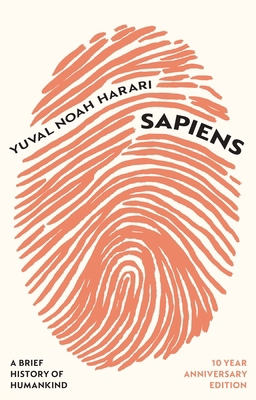 Sapiens: A Brief History of Humankind 1529913934 Book Cover