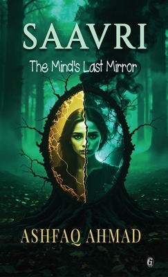 Saavri: The Mind's Last Mirror B0G48GXGGC Book Cover