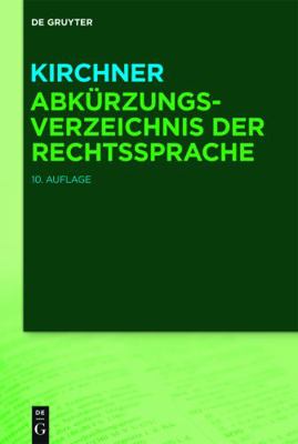 Kirchner Abkürzungsverzeichnis der Rechtssprache [German] 3110653761 Book Cover