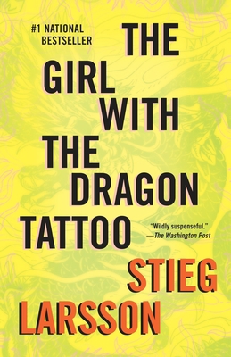 The Girl with the Dragon Tattoo: A Lisbeth Sala... 0307454541 Book Cover