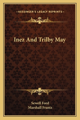 Inez And Trilby May 1163783587 Book Cover