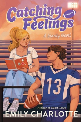 Catching Feelings 1665985380 Book Cover