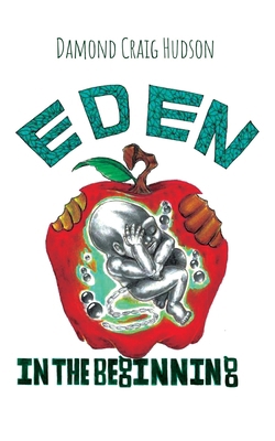 Eden "In the Beginning" B0CW32T4PH Book Cover