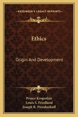 Ethics: Origin And Development 1162947918 Book Cover