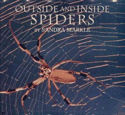 Outside and Inside Spiders 0027623149 Book Cover