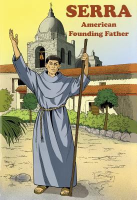 Serra: American Founding Father 0867169427 Book Cover