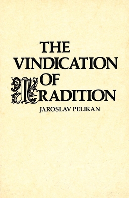 The Vindication of Tradition: The 1983 Jefferso... 0300036388 Book Cover