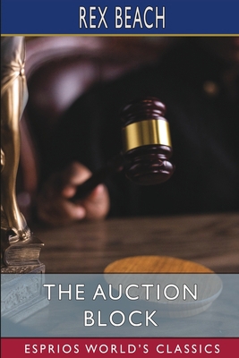 The Auction Block (Esprios Classics) B09W5DZMCG Book Cover