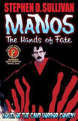 Manos - The Hands of Fate 1519301340 Book Cover