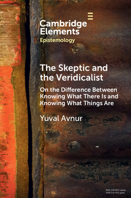 The Skeptic and the Veridicalist 1009243322 Book Cover