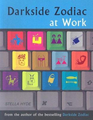 Darkside Zodiac at Work 1578634024 Book Cover