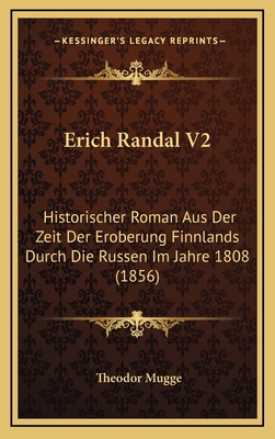 Erich Randal V2: Historischer Roman Aus Der Zei... [German] 116818360X Book Cover