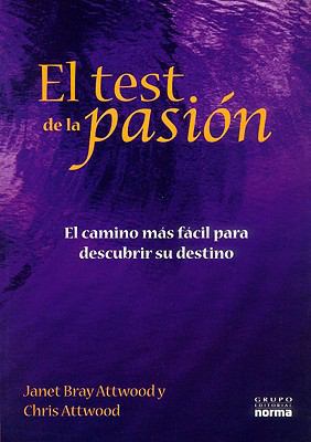 El Test de la Pasion: El Camino Mas Facil Para ... [Spanish] 9584509276 Book Cover